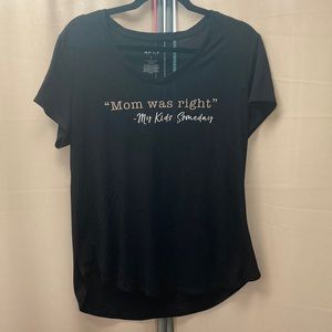 “Mom was right” black v-neck t-shirt